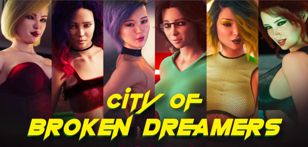 City of Broken Dreamers Sex Simulator games